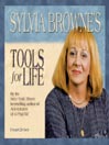 Sylvia Browne's Tools For Life